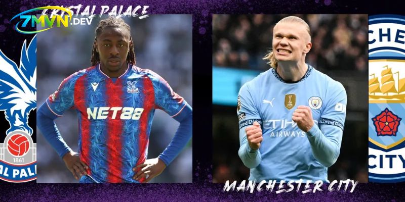 Những lần đụng độ trước đây của Man City vs Crystal Palace