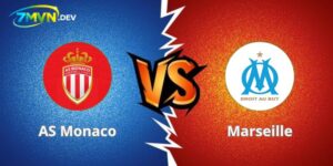 Nhận Định AS Monaco Vs Marseille 01h45 06/04 Ligue 1